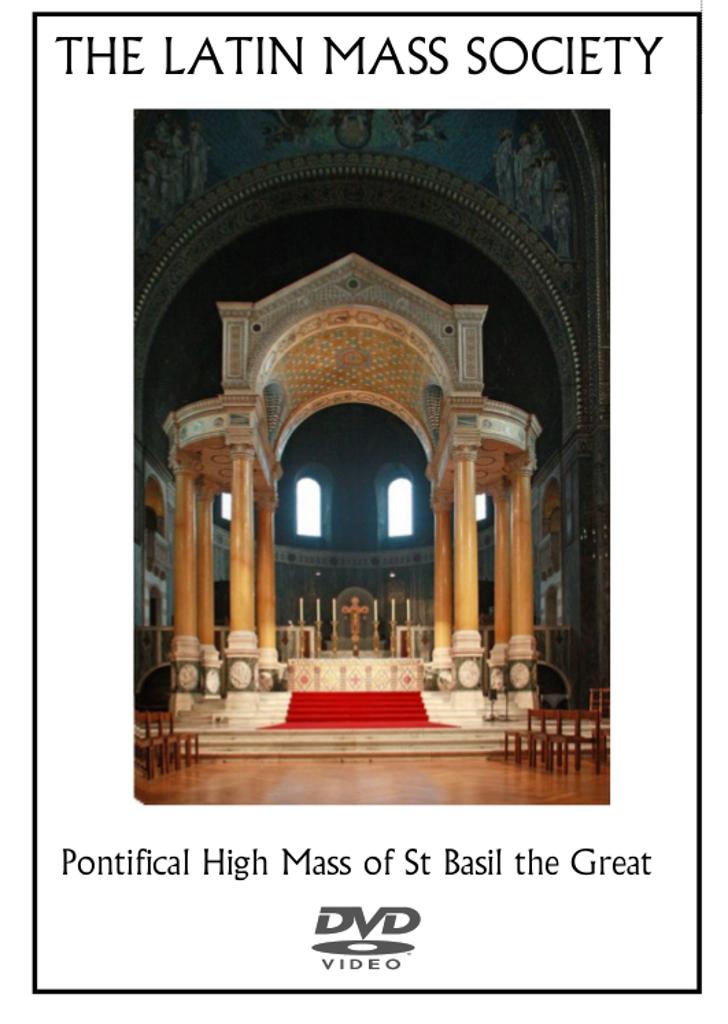 Pontifical High Mass of St Basil the Great DVD Latin Mass Society