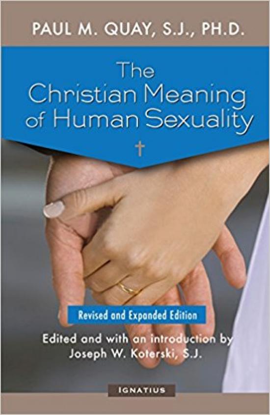 Christian Meaning Of Human Sexuality Latin Mass Society