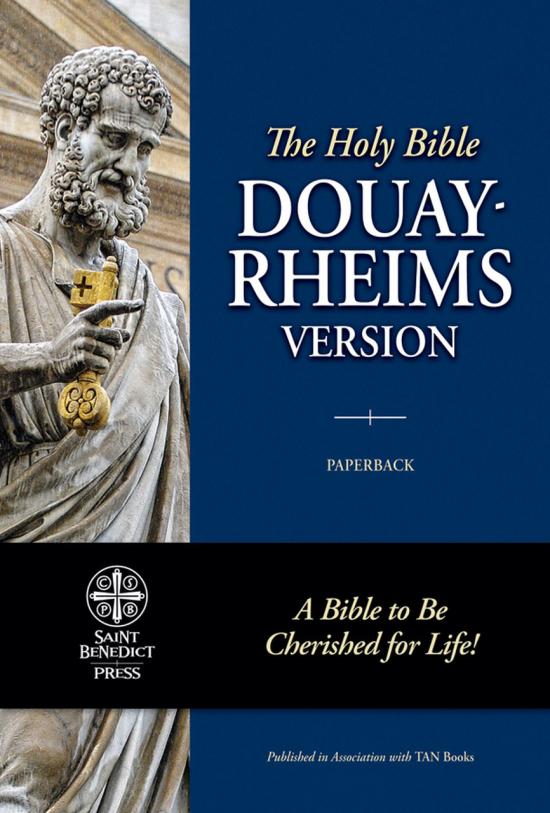 Holy Bible: Douay Rheims Version | Latin Mass Society