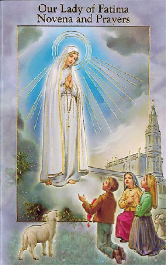 Our Lady of Fatima Novena and Prayers Latin Mass Society